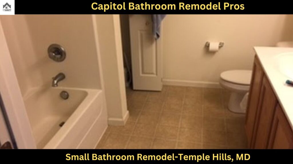 Small Bathroom Remodel in Temple Hills, MD